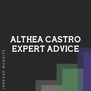 Althea Castro Expert Advice | Indexof