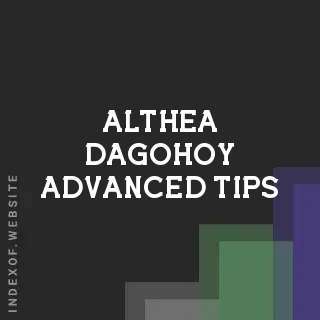Althea Dagohoy Advanced Tips | Indexof