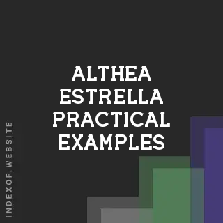 Althea Estrella Practical Examples | Indexof
