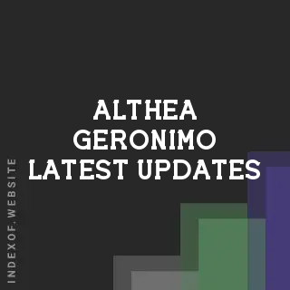 Althea Geronimo Latest Updates | Indexof