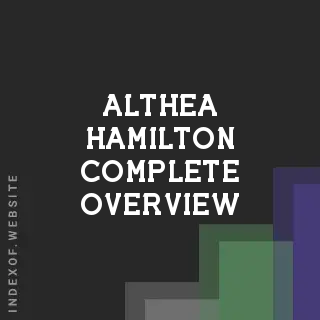 Althea Hamilton Complete Overview | Indexof
