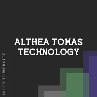 Althea Tomas Technology | Indexof