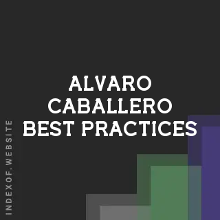 Alvaro Caballero Best Practices | Indexof