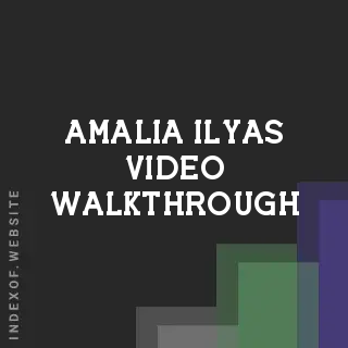 Amalia Ilyas Video Walkthrough | Indexof