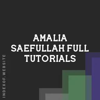 Amalia Saefullah Full Tutorials | Indexof