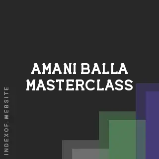 Amani Balla Masterclass | Indexof