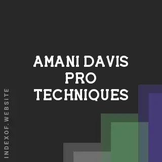 Amani Davis Pro Techniques | Indexof