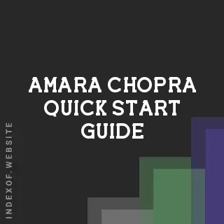 Amara Chopra Quick Start Guide | Indexof