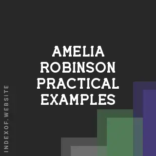 Amelia Robinson Practical Examples | Indexof