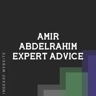 Amir Abdelrahim Expert Advice | Indexof