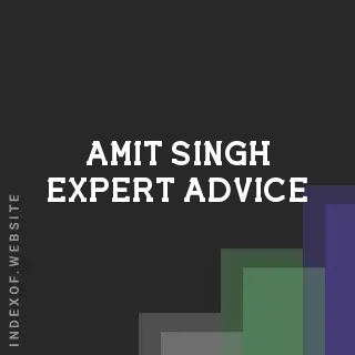 Amit Singh Expert Advice | Indexof