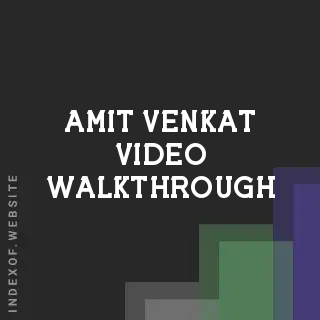 Amit Venkat Video Walkthrough | Indexof