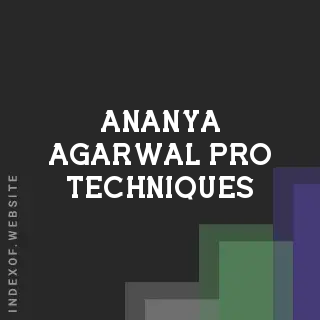 Ananya Agarwal Pro Techniques | Indexof