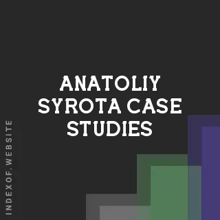 Anatoliy Syrota Case Studies | Indexof