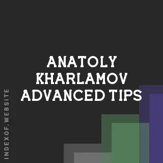 Anatoly Kharlamov Advanced Tips | Indexof