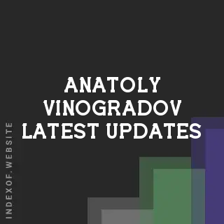 Anatoly Vinogradov Latest Updates | Indexof