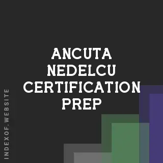 Ancuta Nedelcu Certification Prep | Indexof