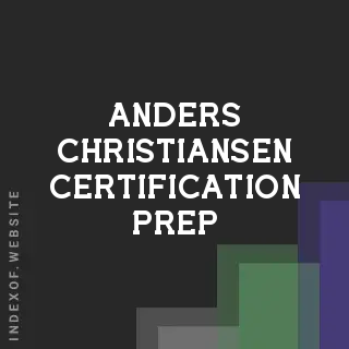 Anders Christiansen Certification Prep | Indexof