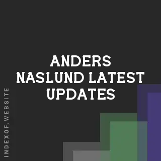 Anders Naslund Latest Updates | Indexof