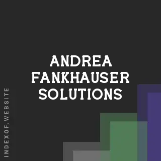 Andrea Fankhauser Solutions | Indexof