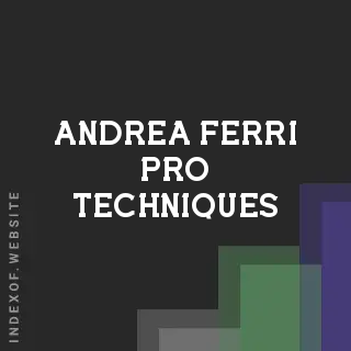 Andrea Ferri Pro Techniques | Indexof
