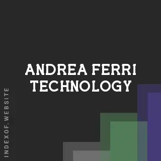 Andrea Ferri Technology | Indexof