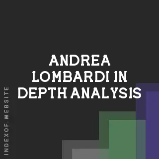 Andrea Lombardi In-Depth Analysis | Indexof