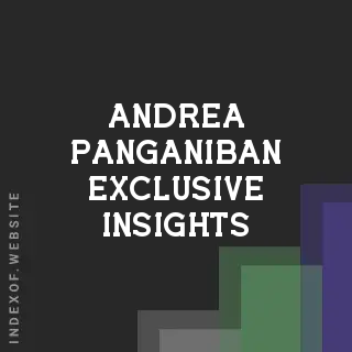 Andrea Panganiban Exclusive Insights | Indexof
