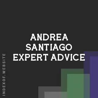 Andrea Santiago Expert Advice | Indexof