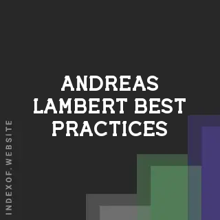 Andreas Lambert Best Practices | Indexof