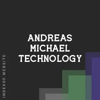 Andreas Michael Technology | Indexof