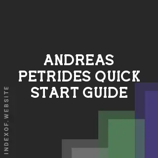 Andreas Petrides Quick Start Guide | Indexof