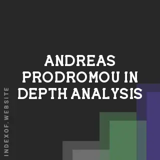 Andreas Prodromou In-Depth Analysis | Indexof