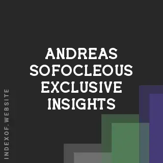 Andreas Sofocleous Exclusive Insights | Indexof
