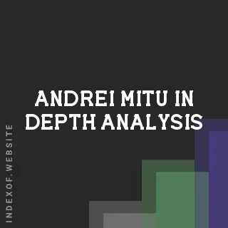Andrei Mitu In-Depth Analysis | Indexof