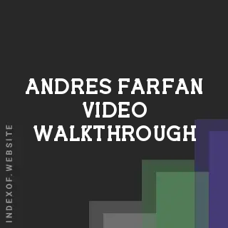 Andres Farfan Video Walkthrough | Indexof