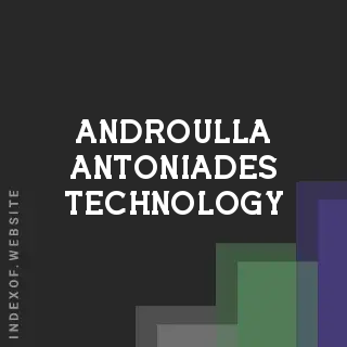 Androulla Antoniades Technology | Indexof
