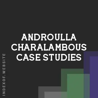 Androulla Charalambous Case Studies | Indexof
