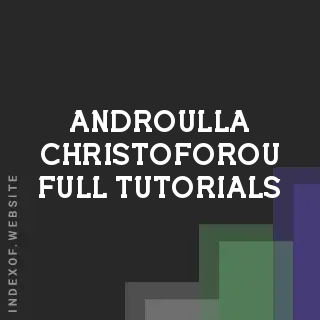 Androulla Christoforou Full Tutorials | Indexof