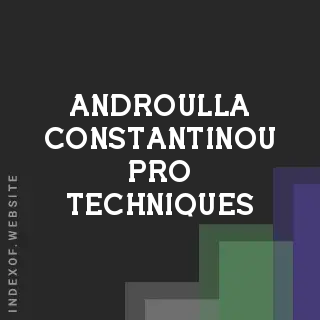 Androulla Constantinou Pro Techniques | Indexof