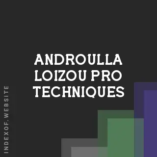Androulla Loizou Pro Techniques | Indexof