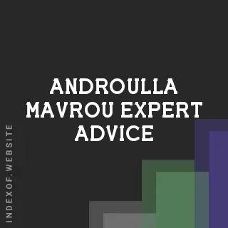 Androulla Mavrou Expert Advice | Indexof