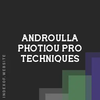 Androulla Photiou Pro Techniques | Indexof