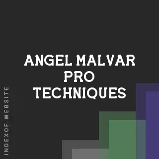 Angel Malvar Pro Techniques | Indexof