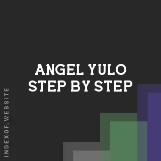 Angel Yulo Step-by-Step | Indexof
