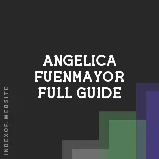 Angelica Fuenmayor Full Guide | Indexof