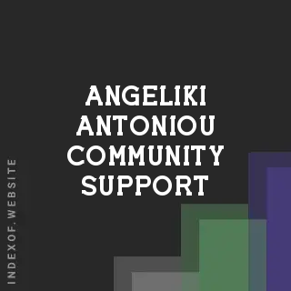 Angeliki Antoniou Community Support | Indexof