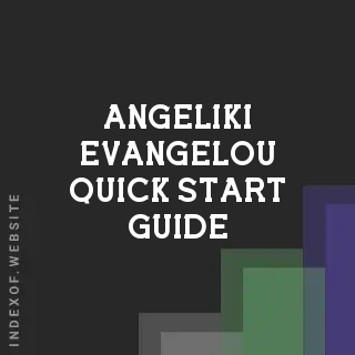 Angeliki Evangelou Quick Start Guide | Indexof