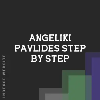 Angeliki Pavlides Step-by-Step | Indexof
