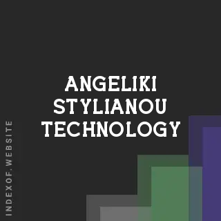Angeliki Stylianou Technology | Indexof